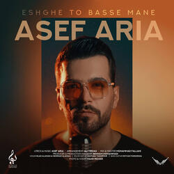 Eshghe To Basse Man