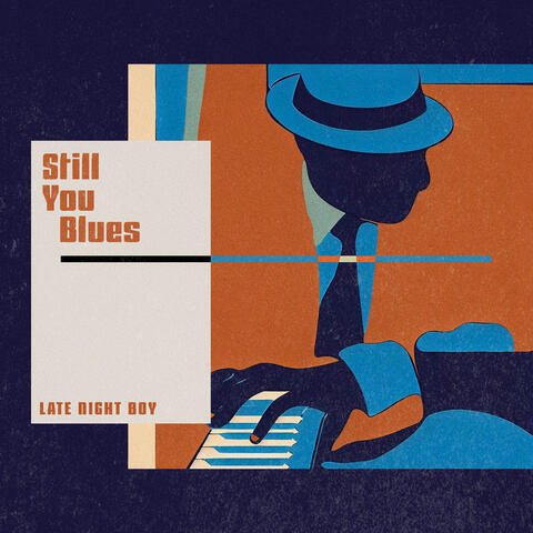 Still You Blues