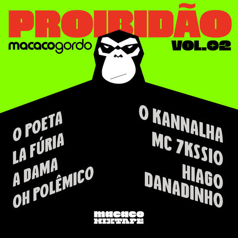 Proibidão Macaco Gordo Vol.2