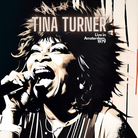 TINA TURNER - Live in Amsterdam 1979