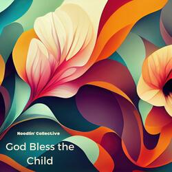 God Bless the Child
