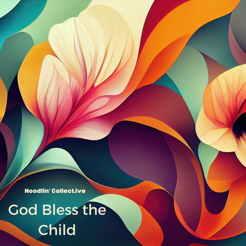 God Bless the Child