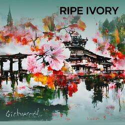 Ripe Ivory