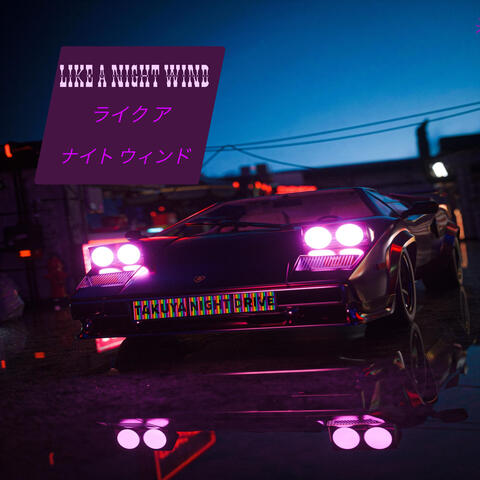 Like a Night Wind