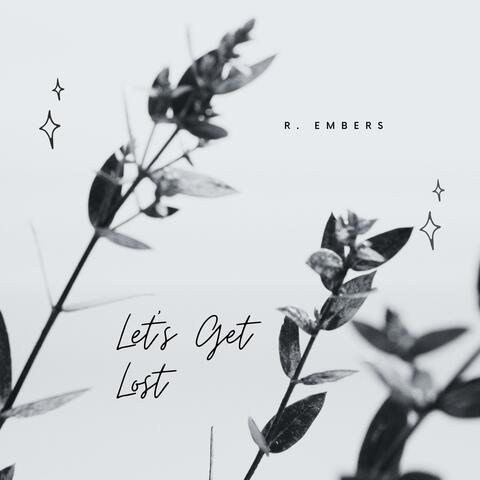 Let's Get Lost