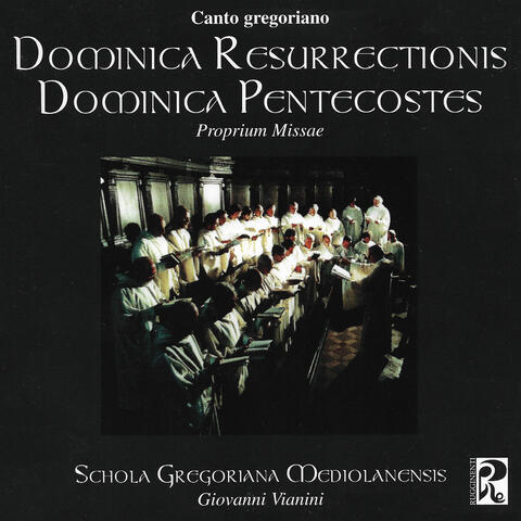 Dominica Resurrectionis Dominica Pentecostes (Proprium Missae)