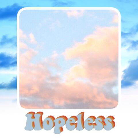 Hopeless