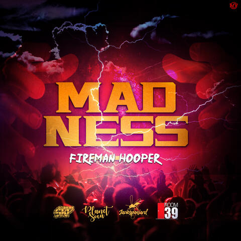 Madness