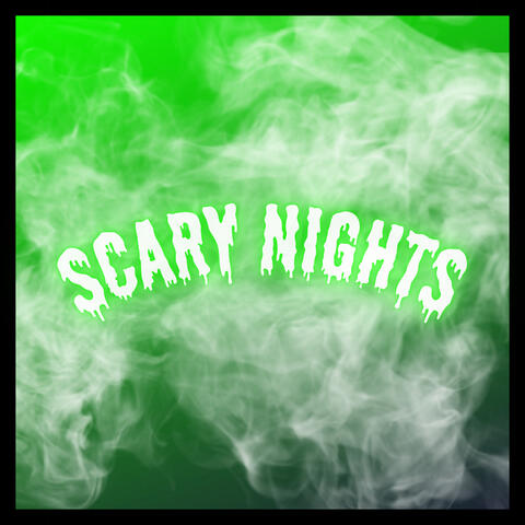 Scary Nights