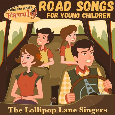 Roads Songs for Young Children (and the Whole Family)