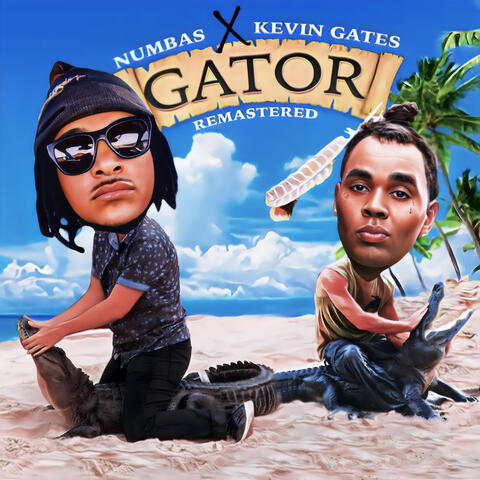 Gator (REMASTER)