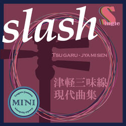 slash(Honte Minus Karaoke)