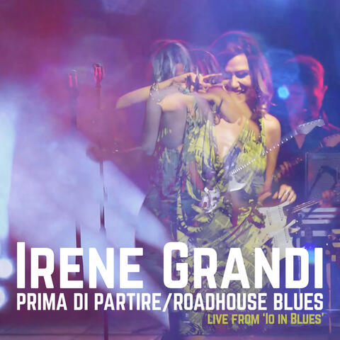 Prima di partire / Roadhouse Blues