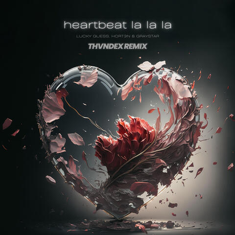 Heartbeat la la la