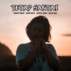 Tetap Santai