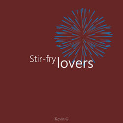 Stir-fry Lovers