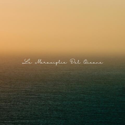 Le Meraviglie Del Oceane