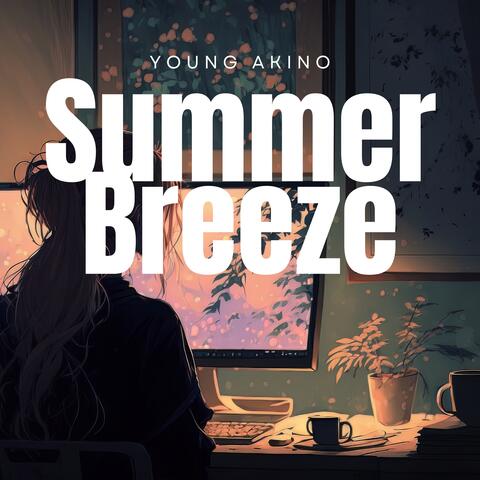 Summer Breeze