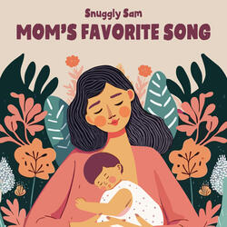 Mom's Favorite Song