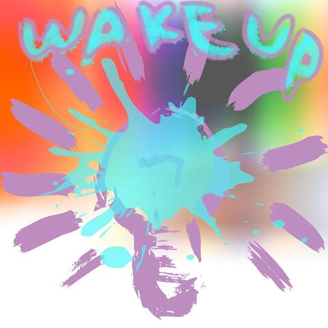 Wake Up