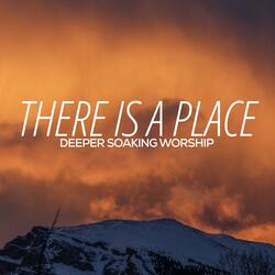 There Is a Place