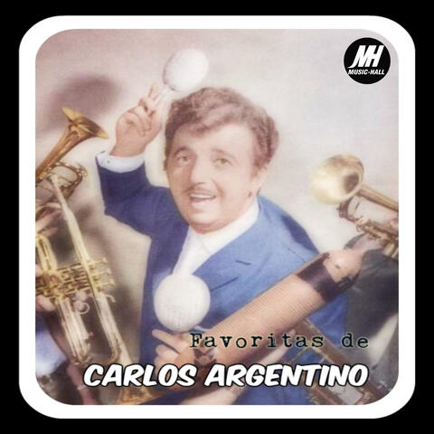 Favoritas De Carlos Argentino