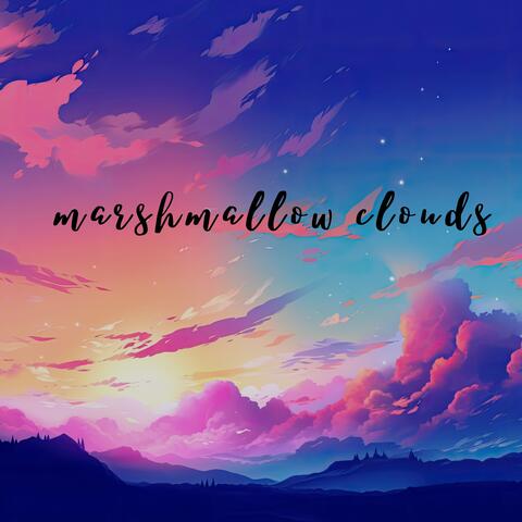 marshmallow clouds