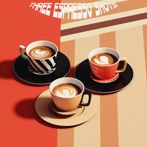 three espresso shots