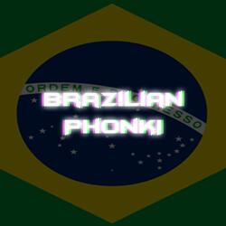 BrazilianPhonkI