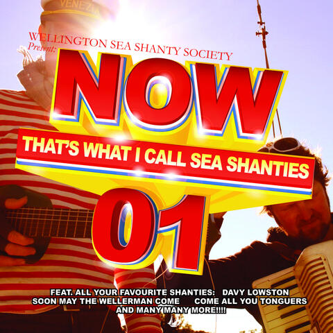 Now That's What I Call Sea Shanties, Vol. 1