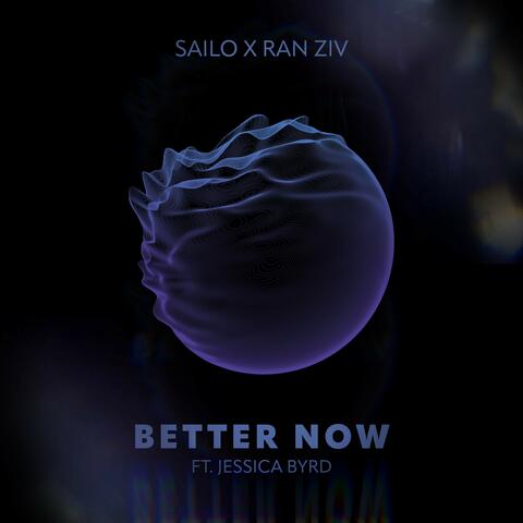 Better Now (ft. Jessica Byrd)