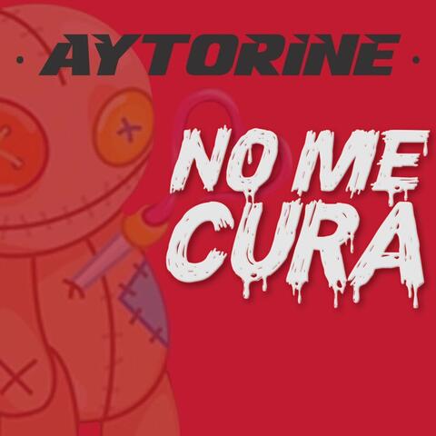 No Me Cura