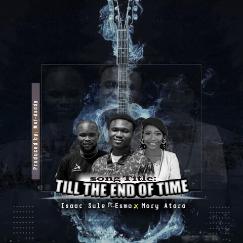 Till the End of Time