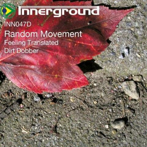Dirt Dobber / Feeling Translated
