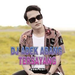 Dj Adek Abang Tersayang