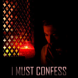 I Must Confess