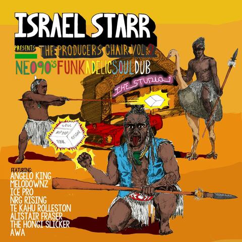 Israel Starr presents The Producers Chair, Vol. 2 (Neo90sfunkadelicsouldub)
