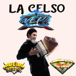 La celso wepa (homenaje)