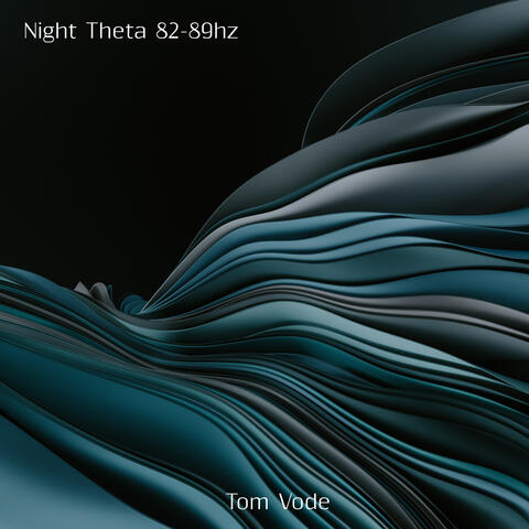 Night Theta 82-89hz