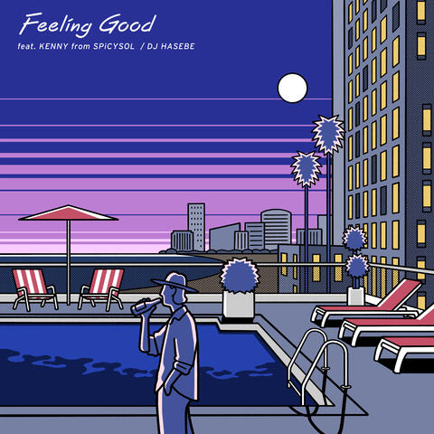 Feeling Good feat. KENNY from SPiCYSOL