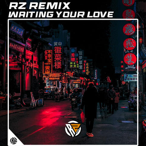 Waiting Your Love