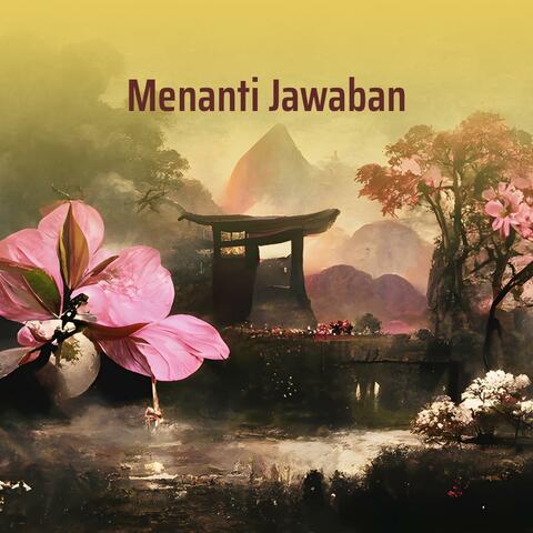 Menanti Jawaban