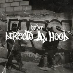 Directo al hood