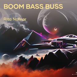 Boom Bass Buss