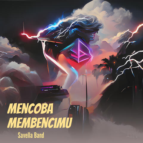 Mencoba Membencimu