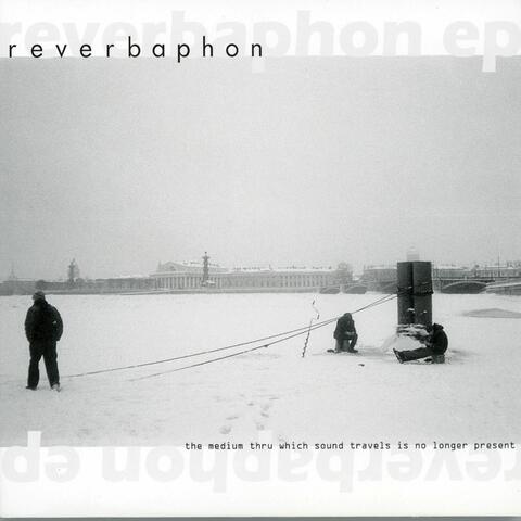 Reverbaphon