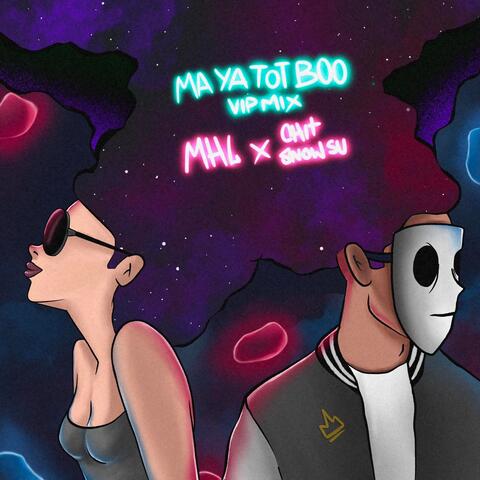 Ma Ya Tot Boo