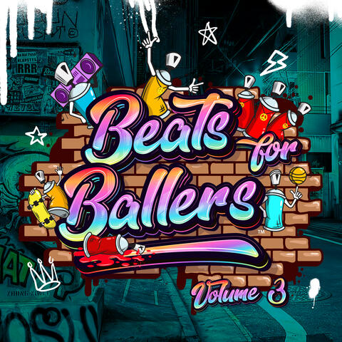 Beats For Ballers, Vol. 3