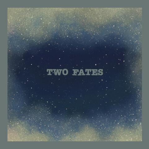 two fates
