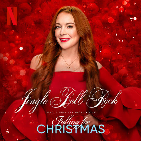 Jingle Bell Rock (from the Netflix Film "Falling For Christmas")